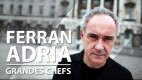 Ferran Adriá - Grandes Chefs